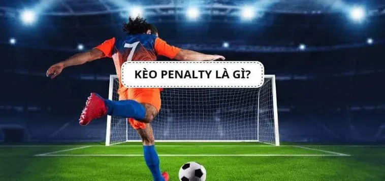 Cách Chơi Kèo Penalty Tại NowGoal: Cơ Hội Thắng Lớn Từ Chấm 11m