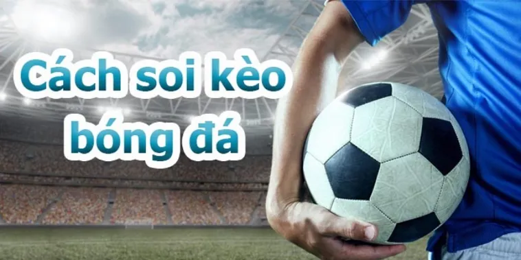 Hướng Dẫn Soi Kèo Bóng Đá Tại NowGoal Chính Xác Nhất Cho Người Mới